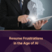 resume frustrations