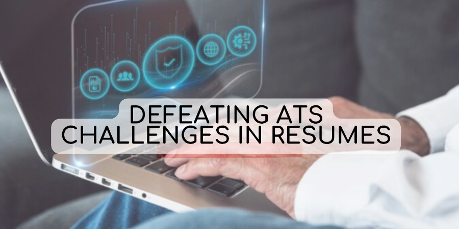 Keywords Unleashed: Defeating ATS Challenges in Resumes