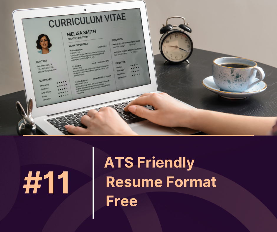 ATS Friendly Resume Format Free: The Key to Beating Recruitment Bots