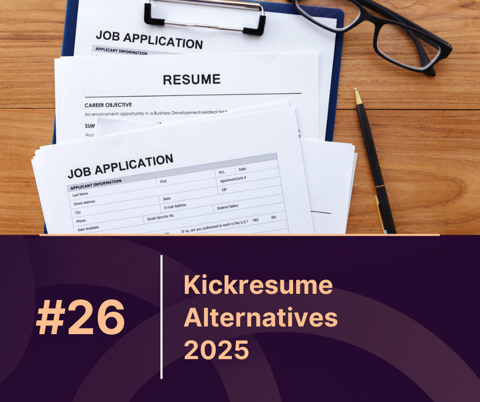 Top 7 Kickresume Alternatives for Creating a Professional Resume in 2025