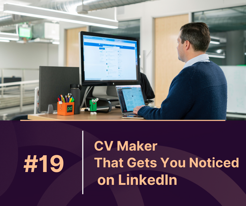 Resume Builder CV Maker That Gets You Noticed on LinkedIn