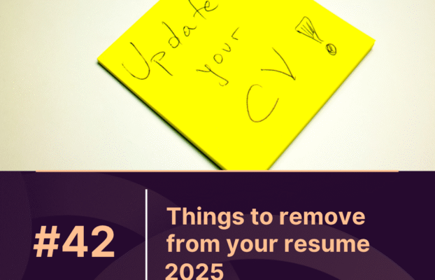 10 Outdated Things to Remove from Your Resume Immediately