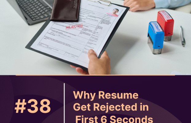 Why Resume Get Rejected in the First 6 Seconds