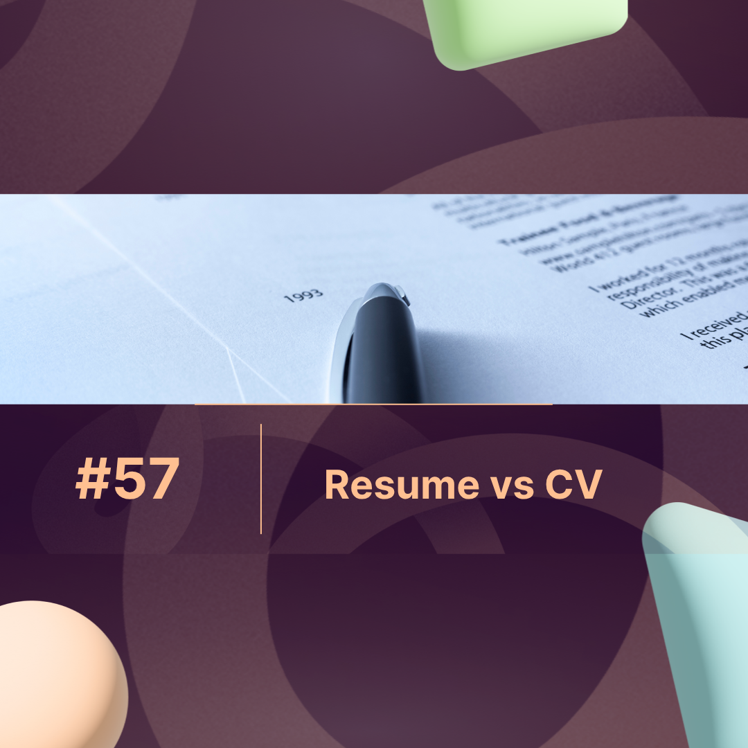 Resume vs CV: What’s the Difference and When to Use Each