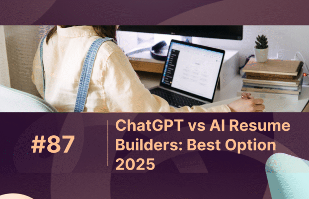 ChatGPT vs AI Resume Builders: Best Option 2025