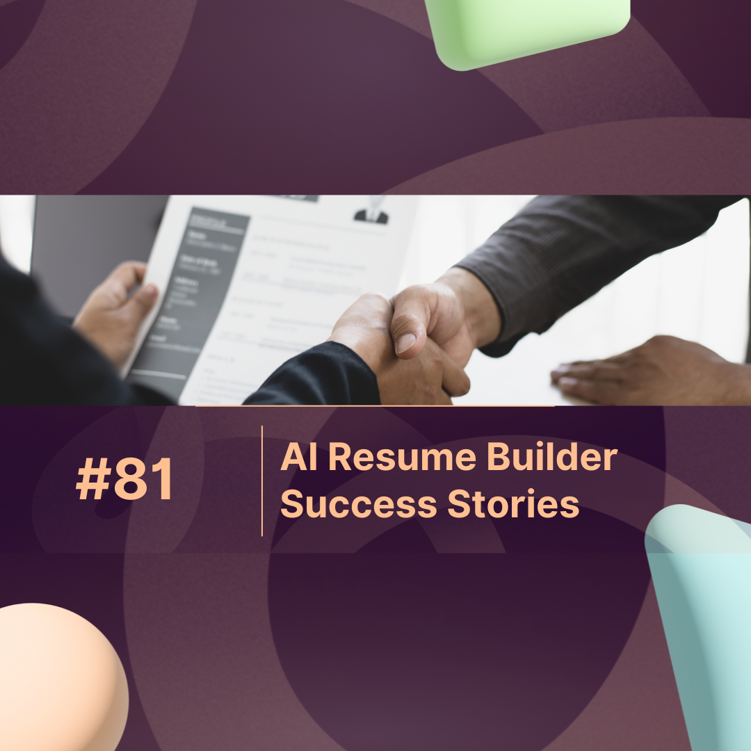 AI Resume Builder Success Stories: Candidates Who Got Hired Faster