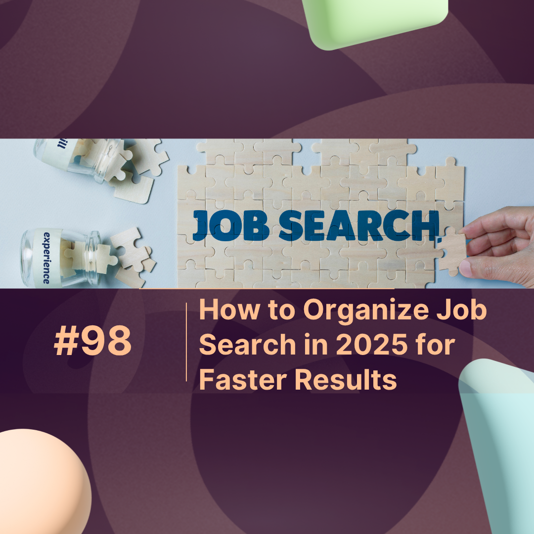 How to Organize Job Search in 2025 for Faster Results