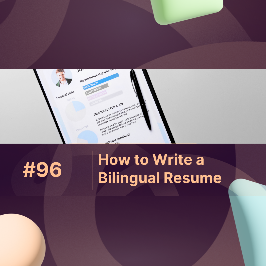 How to Write a Bilingual Resume That Stands Out to Employers
