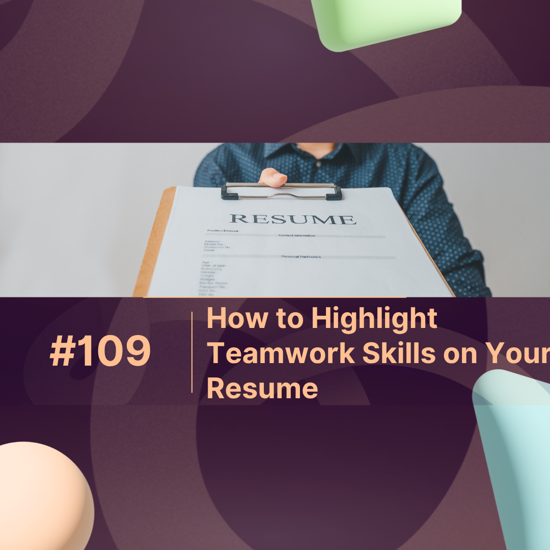 How to Highlight Teamwork Skills on Your Resume