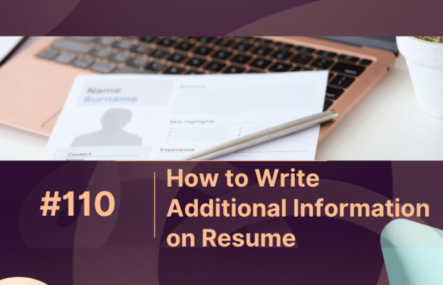 How to Write Additional Information on Resume