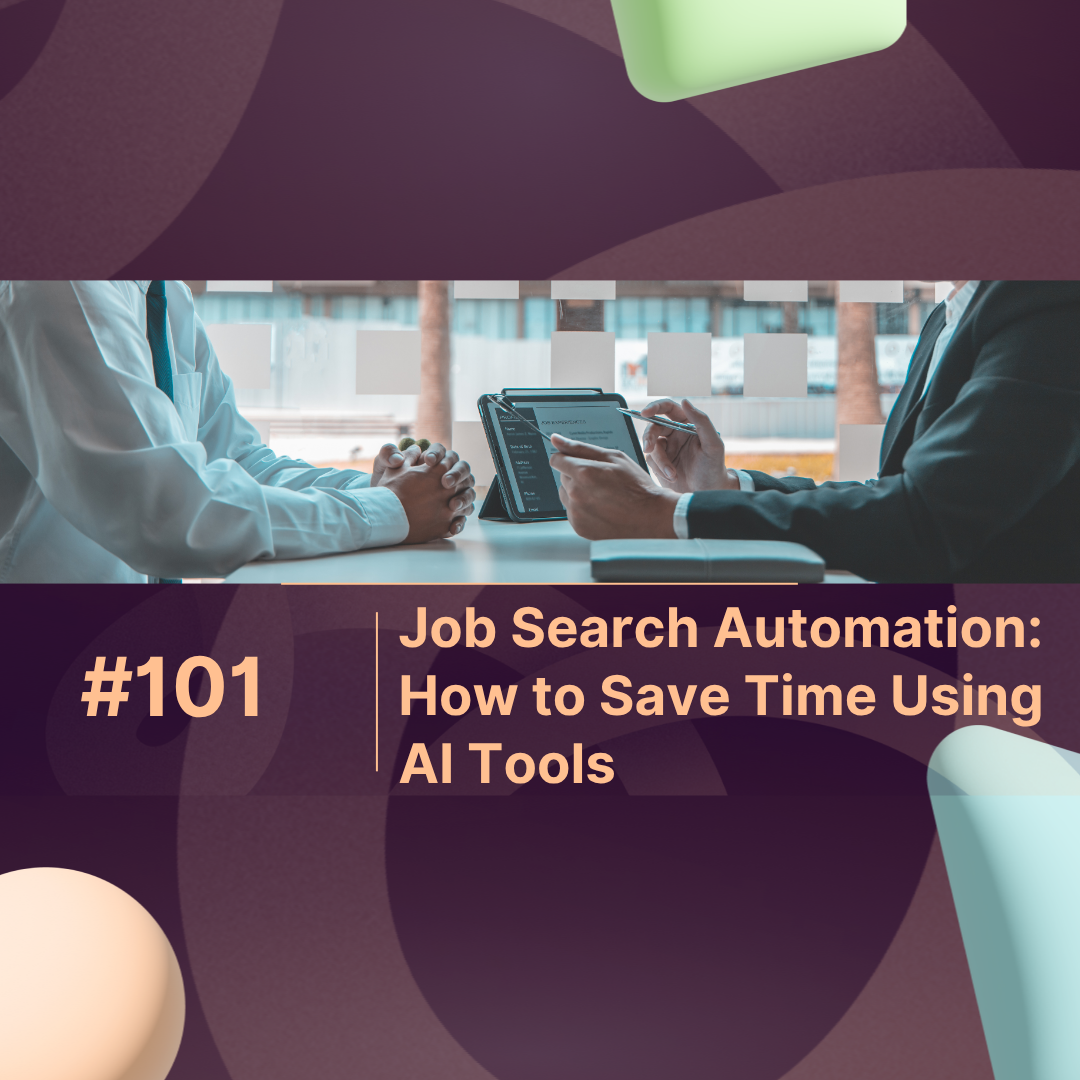 Job Search Automation: How to Save Time Using AI Tools