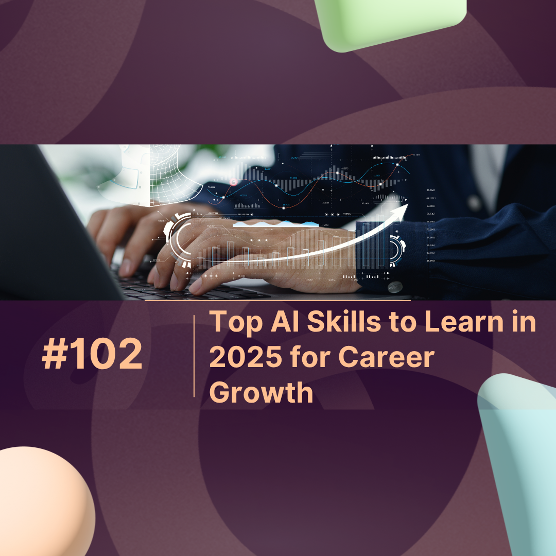 Top AI Skills to Learn in 2025 for Career Growth