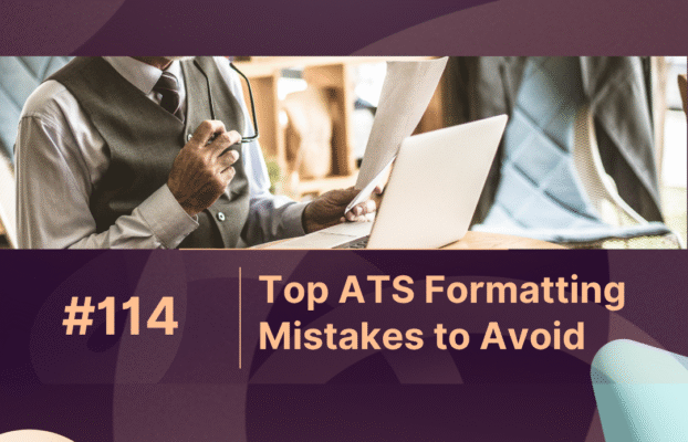 Top ATS Formatting Mistakes to Avoid