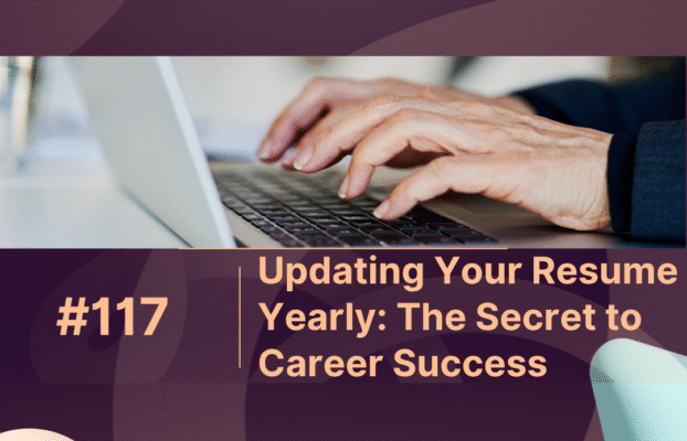 Updating Your Resume Yearly: The Secret to Career Success