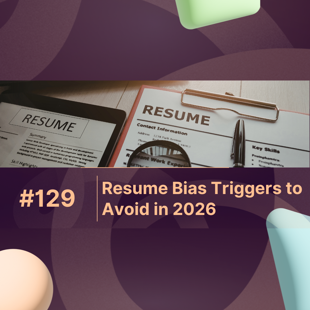 Resume Bias Triggers to Avoid in 2026
