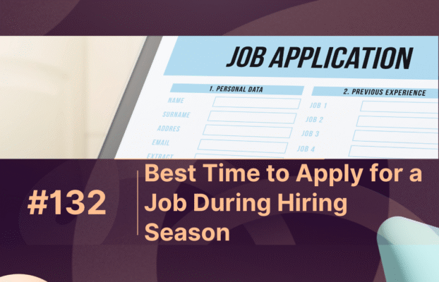 Best Time to Apply for a Job During Hiring Season