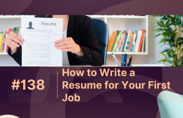How to Write a Resume for Your First Job