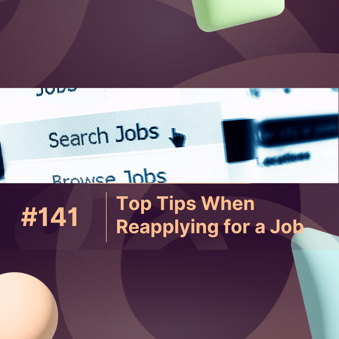 Top Tips When Reapplying for a Job Successfully